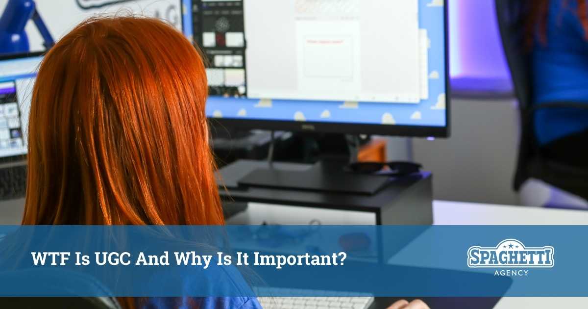 What is User Generated Content?